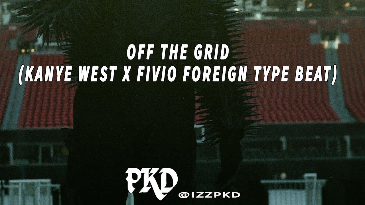 Kanye West x Fivio Foreign   Off The Grid Type Beat