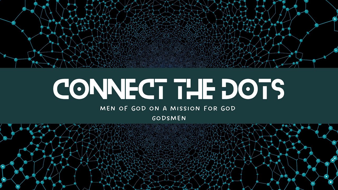 “Connect The Dots” YouTube