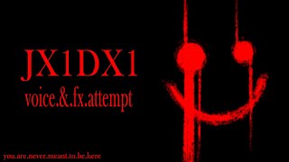 JX1DX1 voice and fx attempt