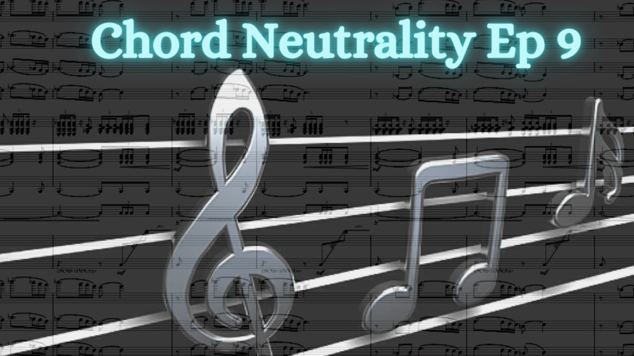 Chord Neutrality Ep 9 Enharmonic Moves Augmented Chords Youtube