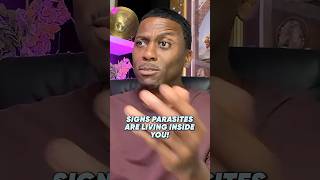 Signs Parasites Are Living Inside You!