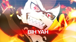 「Bih Yah 😈🖤」Fire Force「AMV/EDIT」4K