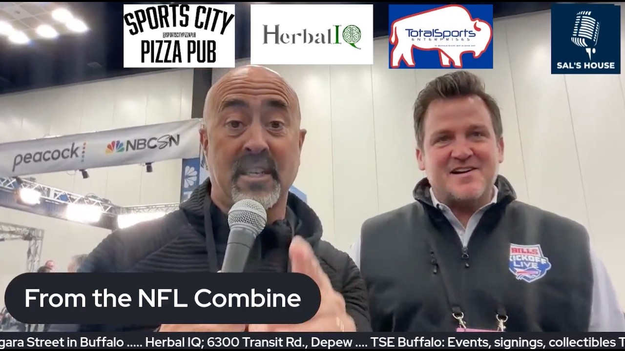 Buffalo Bills and NFL talk from the NFL Combine: Sal's House