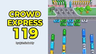 Crowd Express Level 119 Solution and Walkthrough