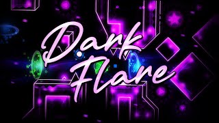 Dark Flare by KeiAs and More 100% (Extreme Demon)