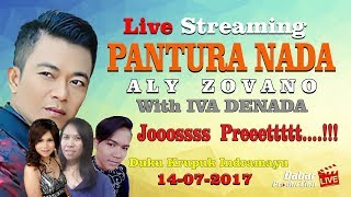 LIVE Streaming Organ PANTURA NADA Aly Zovano 14 juli 2017 MALAM