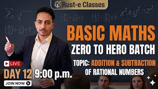 Basic Maths Day 12 Zero To Hero Batch @Rust-e_Classes