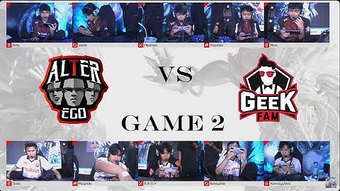 Alter Ego VS Geek Fam - Game 2 - MPL ID S16 W6 D1