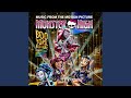 Monster high fright song