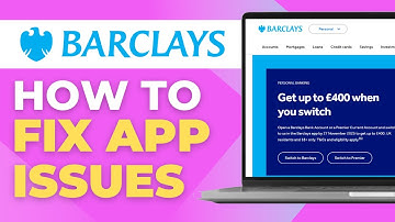 How To Fix Barclays Bank App Not Working | 2025 | Step-by-Step