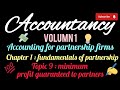 ACCOUNTANCY Class 12 chapter 1fundamentals of partnership firms minimum share of profit to partners