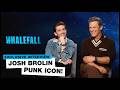 Josh Brolin was a teenage punk rocker: "I had a mohawk"