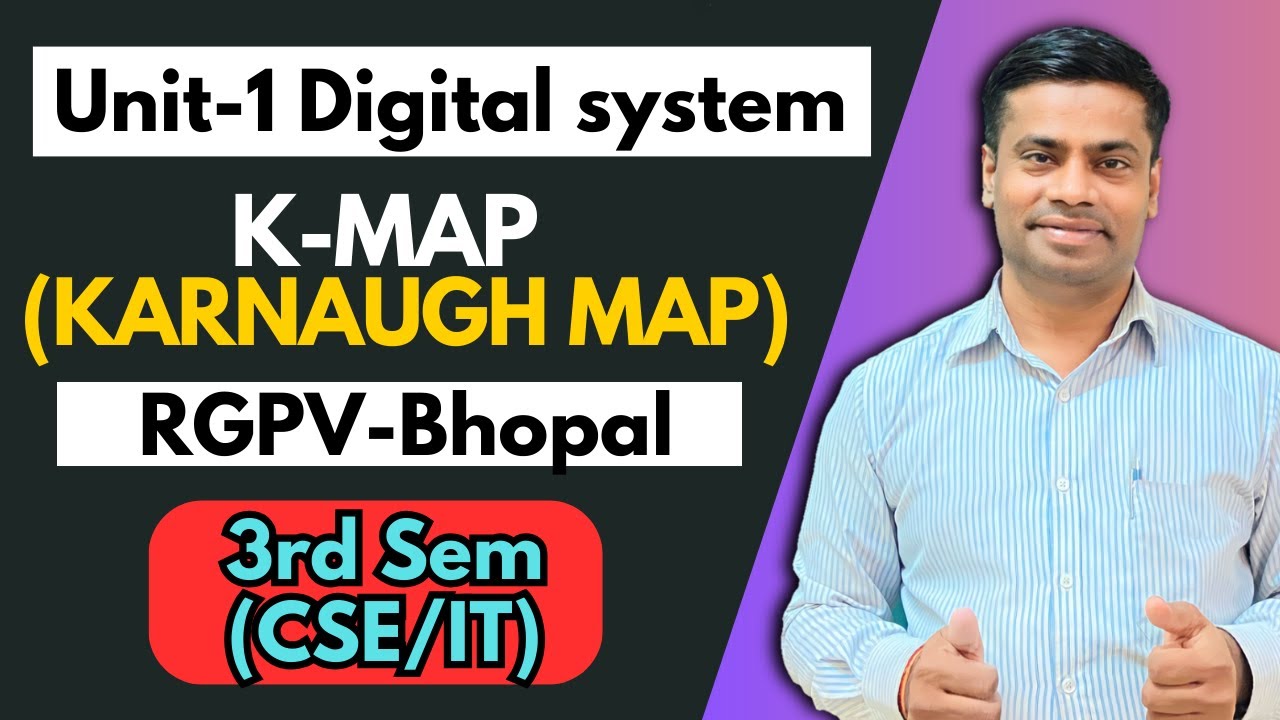 Kgv Map Rpah Karnaugh Map (K-Map) | Unit-1 Digital System | 3rd sem RGPV | CS/IT ...