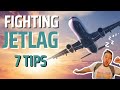7 Tips to Beat Jet Lag: How to Adjust to New Time Zones