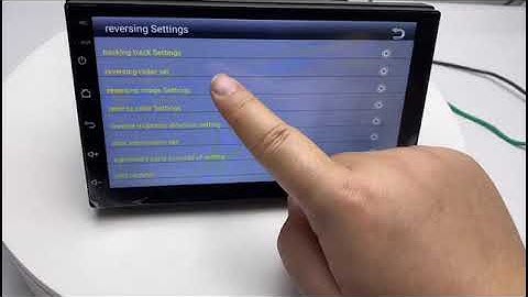 Binize:How to  adjust  the  back  up  camera  setting  in  the  MTK system?