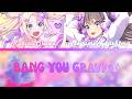 BANG YOU Gravity (BANG YOU グラビティ)- Mira-Cra Park!- [FULL] (ROM/ENG/KAN) [LYRICS + COLOR CODED]