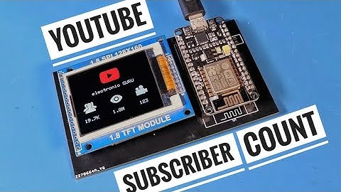 ESP8266 NODEMCU & ST7735 Display based Youtube Subscriber Count