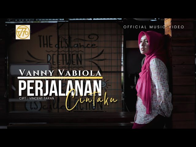 Vanny Vabiola - Perjalanan Cintaku (Official Music Video) class=