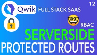 Qwik JS Full Stack App | Protected Routes and RBAC using OnGet | Part 12