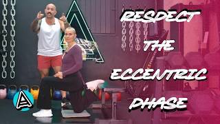 A.S.S. Strength Principle No. 6 - Respect the Eccentric Phase
