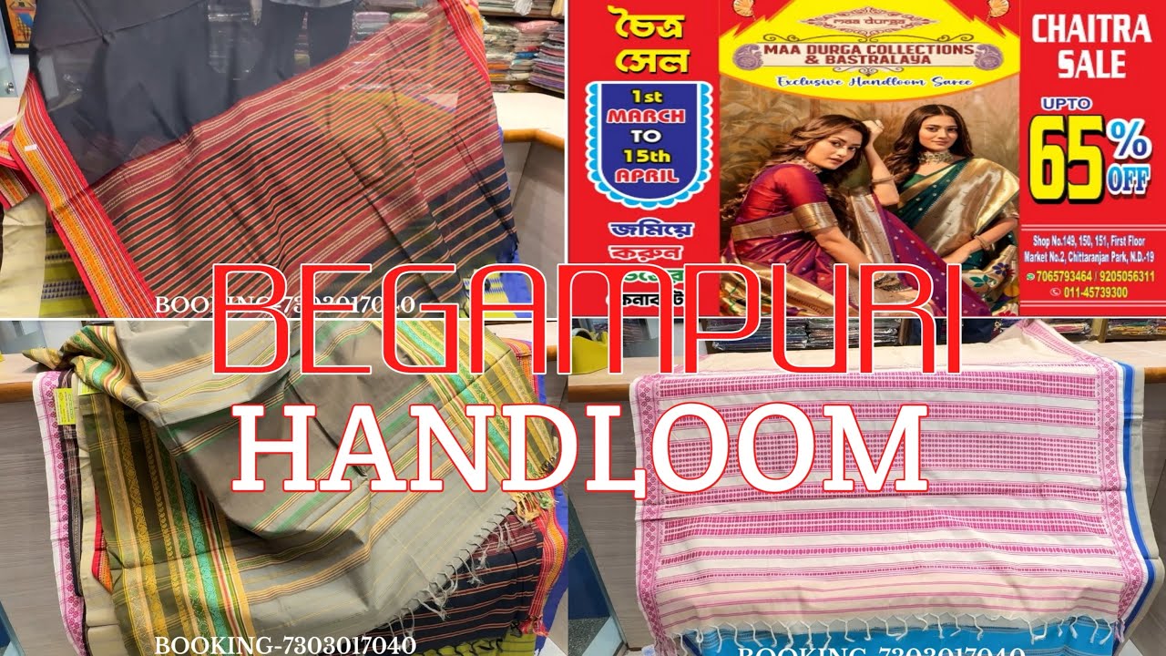 Begampuri handloom || flat -40 % discount || at maa durga collection & bastralaya || clearance sale