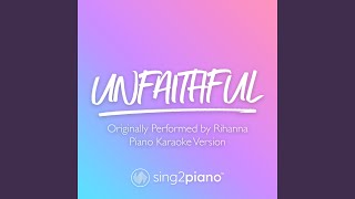 Video thumbnail of "Sing2Piano - Unfaithful (Originally Performed by Rihanna)"