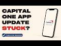 How to Fix Capital One App Not Updating or Stuck in App Store (2026)