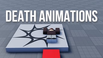 How To Make Death Animations | Roblox Studio