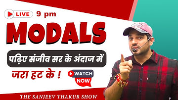MODALS |  Class - 01  II English Grammar II Defence II SSC & Bank II By Sanjeev Thakur Sir
