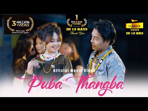 Puba Thangba II Official Music Video II Amarr Maayanglambam II Sonia Samjetsabam IISurma & Bijent II