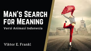 Man's Search for Meaning  | Mencari Makna Hidup