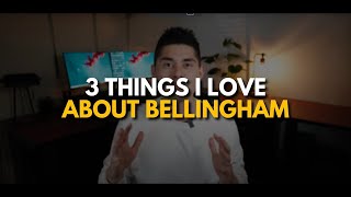 Thinking About Moving to Bellingham WA? Here's What I Love Most!