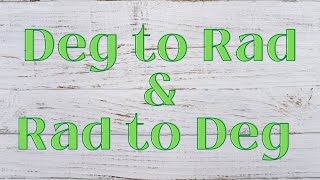 Angle Conversions - Degrees to Radians & Radians to Degrees