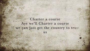 Charter a Course (A Law Shanty) - Lyric Video