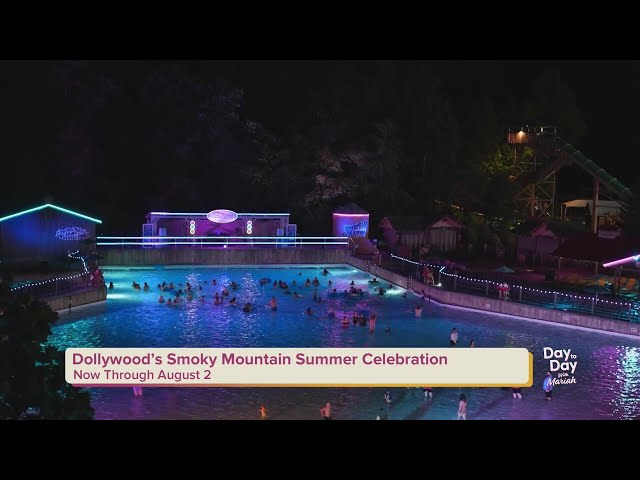 Dollywood’s Smoky Mountain Summer Celebration | July 1, 2026 | Day to Day with Mariah