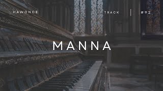 MANNA | Soothing Worship instrumental, Piano relaxing music, Cinematic music, Ambient sound