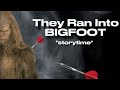 They was attacked by sasquatch aka bigfoot storytimestoriesstorytime