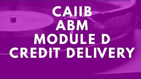 #DAY_28 CAIIB CRASH COURSE CREDIT DELIVERY