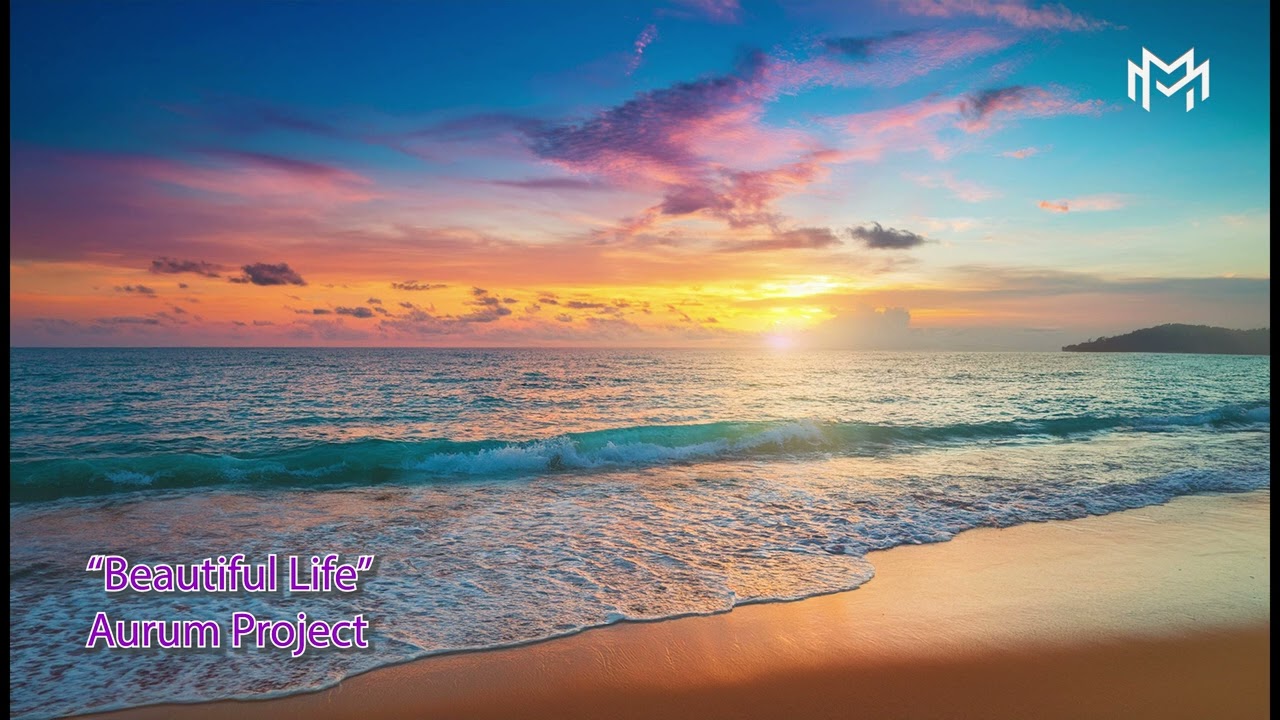 Aurum Project - Beautiful Life