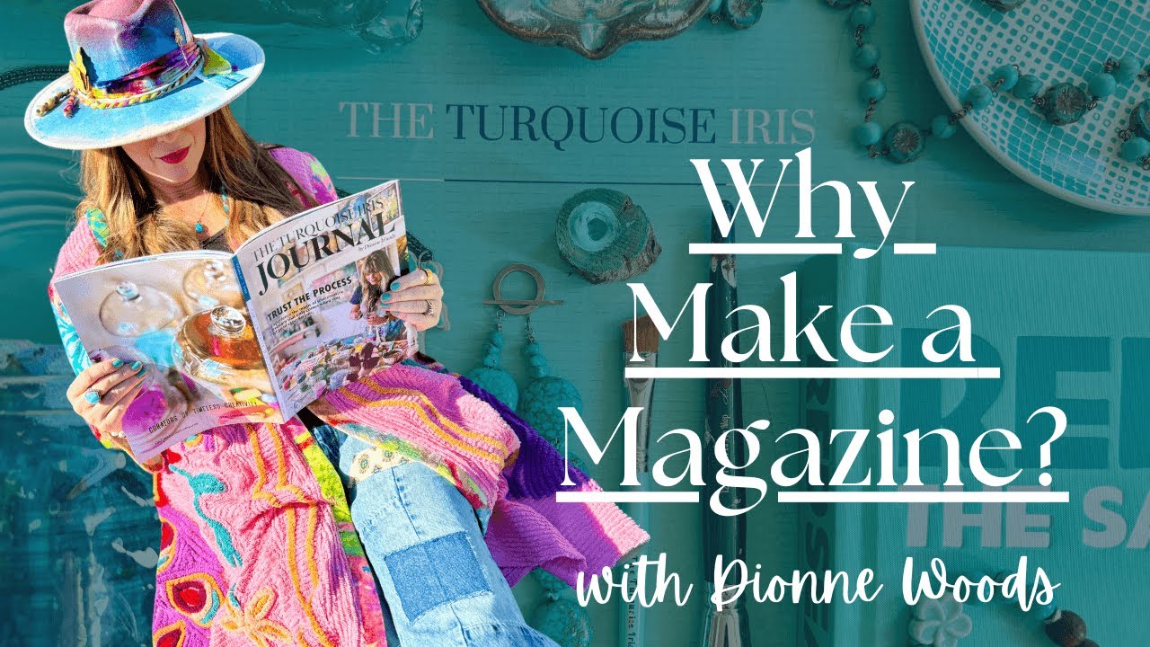 Episode 1 Why make a magazine? The Turquoise Iris Journal 