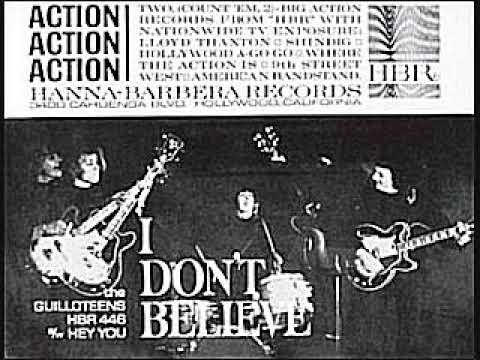 The Guilloteens - "I Don't Believe" (Songs Reignin...