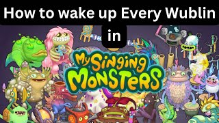 How To Wake Up Every Wublin