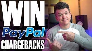 Paypal Chargebacks | How To Win Every Dispute