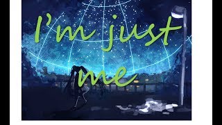 【Original】 I'm just me 【初音ミク/Hatsune Miku】 #17