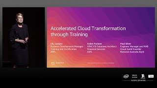 AWS Summit Singapore 2019 | National Australia Bank Went from 0 to 3000 Employees Trained in a Year