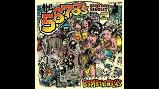 5.6.7.8'S (ザ・ファイブ・シックス・セブン・エイツ) - BOMB THE