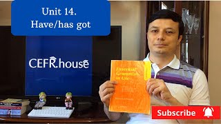 Unit 14 | have/has (got) | egalik qilmoq