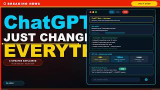 ChatGPT Just Changed Everything — July 2026 Update Explained Simply