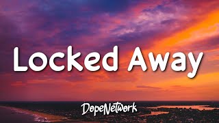 R. City - Locked Away ft. Adam Levine (Lyrics)