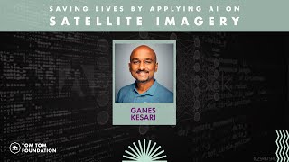 Saving Lives by Applying AI on Satellite Imagery